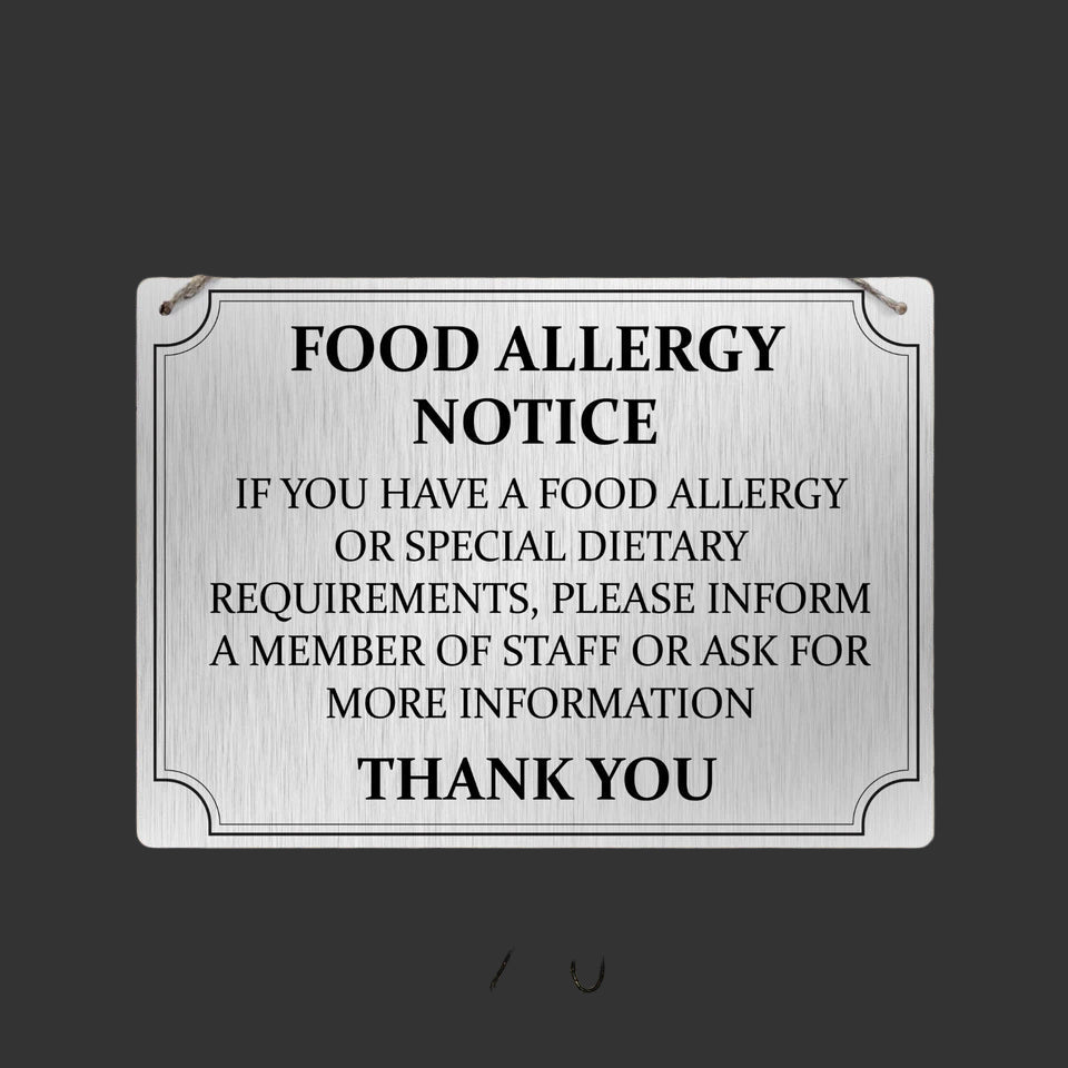 New Food Allergy Notice Sign- Brushed Aluminium (NCE5796)