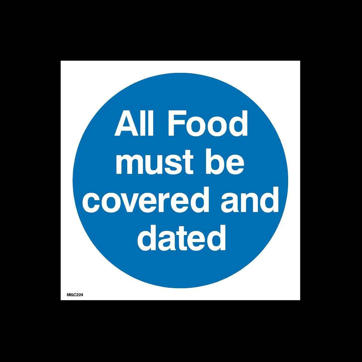 "All Food Must Be Covered and Dated" Food Safety Sticker x1 (4148)